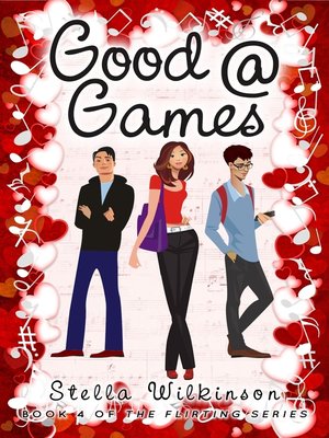 cover image of Good @ Games (Book Four, the Flirting Games Series)